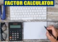 Factor Calculator