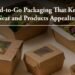 Practical Food-to-Go Packaging That Keeps Counters Neat and Products Appealing