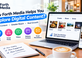 How Can Forth Media Help You Explore Digital Content?